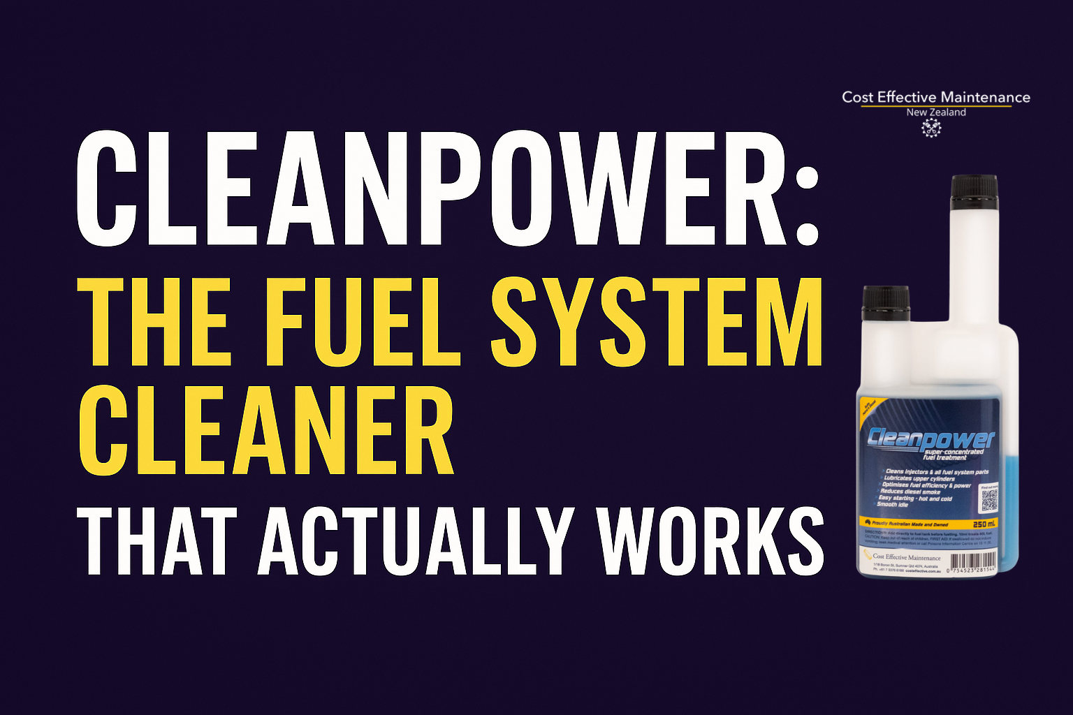Cleanpower: The Petrol Injector Cleaner That Actually Works